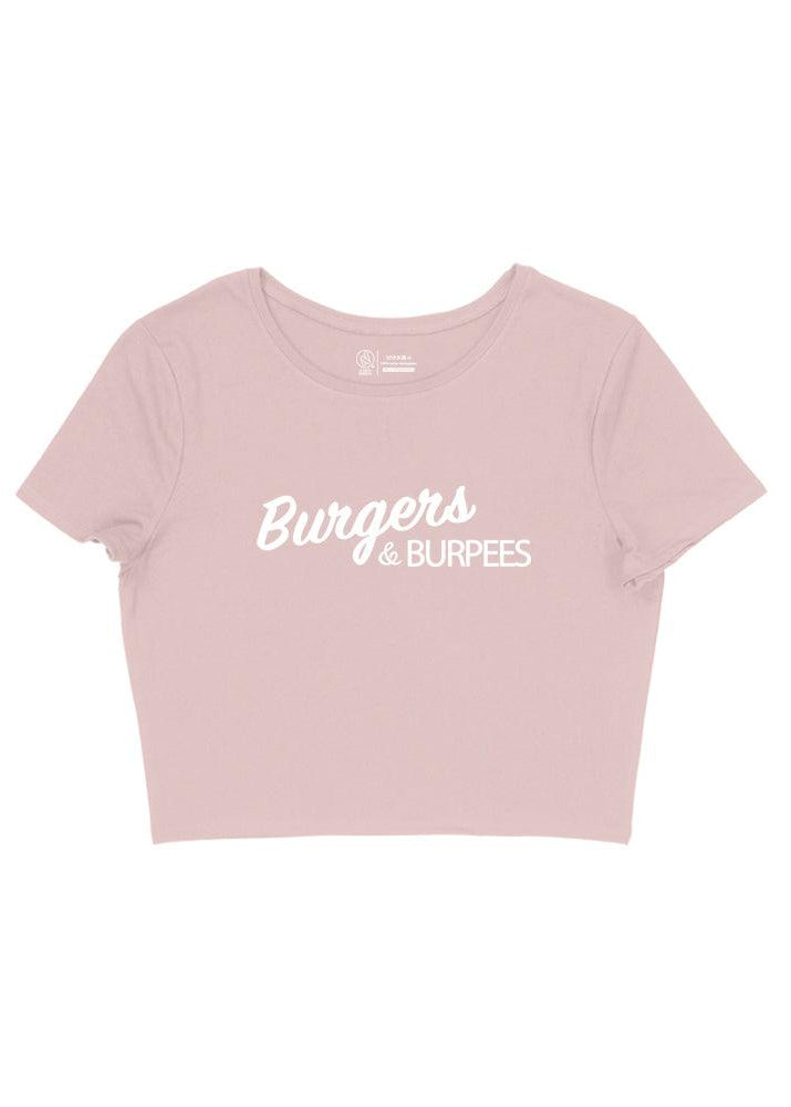 CROP TOP - BURGERS & BURPEES